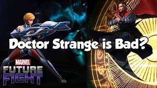 Doctor Strange is Bad? - Marvel Future Fight