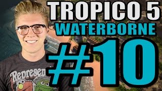 Let's Play Tropico 5: Waterborne [Gameplay] Part 10 - Rum Distillery!
