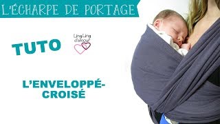 écharpe de portage nouage facile : l'enveloppé-croisé de nouveau-né à bambin | Ling Ling d'amour