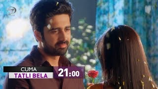 Tatlı Bela 93. Bölüm Fragmanı - 6 Eylül Cuma