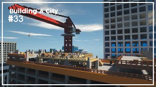 Building A City #33 // Construction Site // Minecraft Timelapse