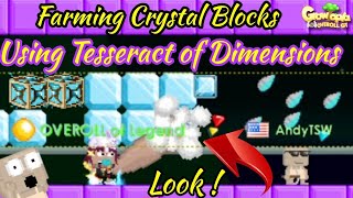 Growtopia | Farming Crystal Blocks Using Ancestral Tesseract of Dimensions Look What We Got !?