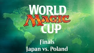 2017 World Magic Cup Finals: Poland vs. Japan