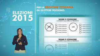 Elezioni Comunali e Regionali 2015 - Toscana "Come si vota"