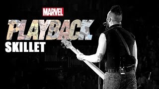 Skillet Rocks Marvel Comics | “Marvel’s Playback” Ep. 2