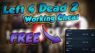 LEFT FOR DEAD 2 HACK FREE  / CHEAT  ▶ WORKING 2018 ◀ ( NO VAC BAN)