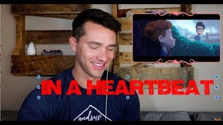 GAY SHORT - "IN A HEARTBEAT" Reaction ?