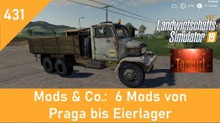 LS19 Mods & Co.  #431  6 Mods von Praga bis Eierlager mit Link Liste
