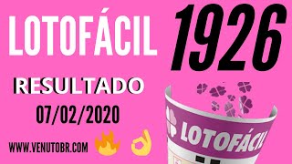 ? Resultado lotofácil 07/02, resultado da lotofácil de hoje concurso 1926