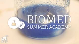 The BIOMED Summer Academy at Drexel University
