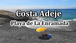 Costa Adeje Tenerife - Playa de La Enramada | 4K