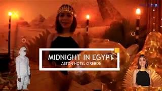 NEW YEAR!!! ASTON HOTEL CIREBON SIAPKAN MIDNIGHT IN EGYPT 2019  #ABOUTCIREBONTV