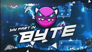 My part in "Byte" by Klafterno95 & more - [Medium Demon ?!] - Geometry Dash 2.13