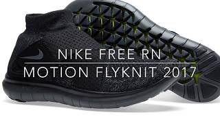 Best Nike Walking Shoes - Nike Free RN Motion Flyknit 2017 Reviews