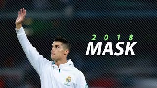Cristiano Ronaldo 2018 • Mask • Skills & Goals | HD