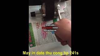máy đóng date thủ công, máy in date thủ công, máy in hạn sử dụng trên bao bì, tem nhãn, 0909134877
