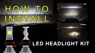 LED Headlight How to Install LED headlight Kit  LED Headlight Bulbs Conversion Kit