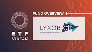 Fund Overview: Core morningstar UCITS ETFs | Lyxor