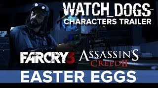 Watch Dogs - Characters Trailer Easter Eggs - Eurogamer