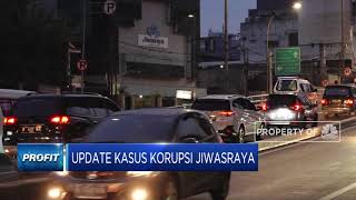 Update Kasus Korupsi Jiwasraya