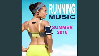 Running Music Summer 2018 Workout (Continuous DJ Mix)