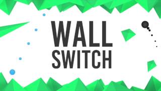 Wall Switch (Ketchapp)