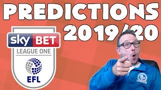 MY 2019-20 EFL LEAGUE 1 PREDICTIONS