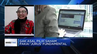 Investasi Pasar Saham? Yuk Pelajari 'Jurus' Fundamental