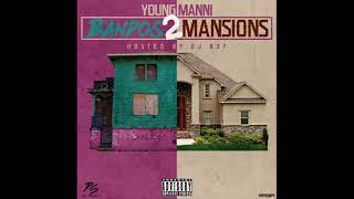 Young Manni — Bricks Feat  Big Don Bino Prod  By RyannOnDaBeat