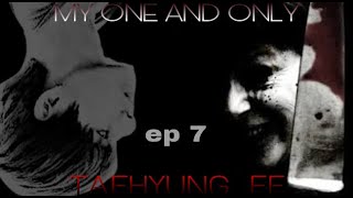 [BTS FF] TAEHYUNG FF~My one and only (YANDERE SIMULATOR) EP 7