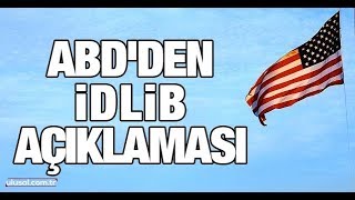 ABD'den İdlib açıklaması