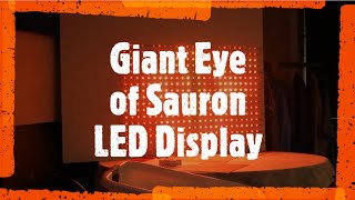 Eye of Sauron LED Display  - WS2812B Neopixel RGB LED Matrix + ESP8266 + Jinx! AVI Player