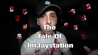The Tale Of The Worst YouTuber | ImJayStation