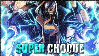 SUPER CHOQUE | O HERÓI MAIS PODEROSO DA DC #1