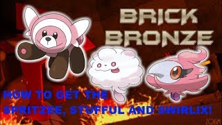 How to get STUFFUL, SWIRLIX AND SPRITZEE! | Roblox Pokemon Brick Bronze BETA