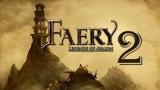 Faery: Legends of Avalon # 2 [Привет из Средиземья]