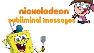 Nickelodeon Subliminal Messages list