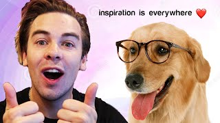 INSPIRATION IS EVERYWHERE