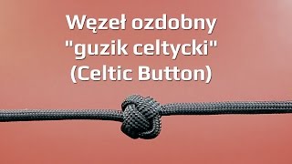 [#002] Paracord: Węzeł ozdobny "guzik celtycki" (Celtic Button)