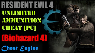 Resident Evil 4 - Infinite Ammo Cheat [PC]