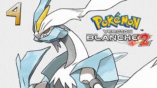 [Let's Play/Com'sFR] Pokémon White 2 - Partie 4 : La Deuxième Arène !