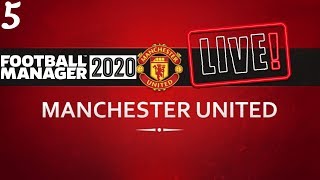 FM20 Manchester United Career Mode | Fixing Man United Ep5 | Football Manager 2020 Stream Replay