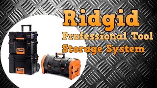 Ridgid 22" Professional Tool Storage System & 25" Tool Tube Overview