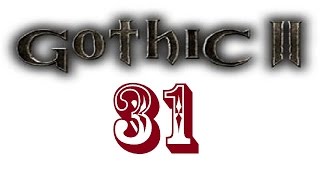 Классическая Gothic 2. Серия 30. Ледяной дракон.