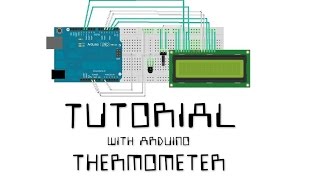 [Tutorial] Arduino - Build your own thermometer (Step by Step)