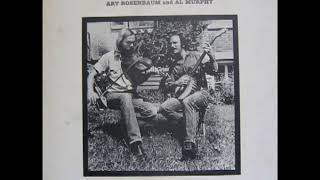 Art Rosenbaum And Al Murphy [1972] - Art Rosenbaum And Al Murphy