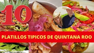 10 platillos típicos de Quintana Roo | Comida típica de Quintana Roo| Comidas de quintana roo