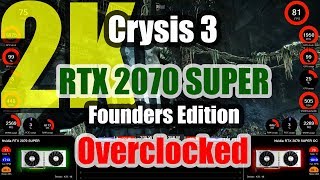 Crysis 3 (2K) - NVIDIA RTX 2070 SUPER FE Overclocked