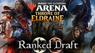 Ranked Draft - MTG Arena Throne of Eldraine (1/5/20)