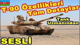 T-90 Tank Özellikleri Sesli DETAYLI - Azerbaycan Tankları